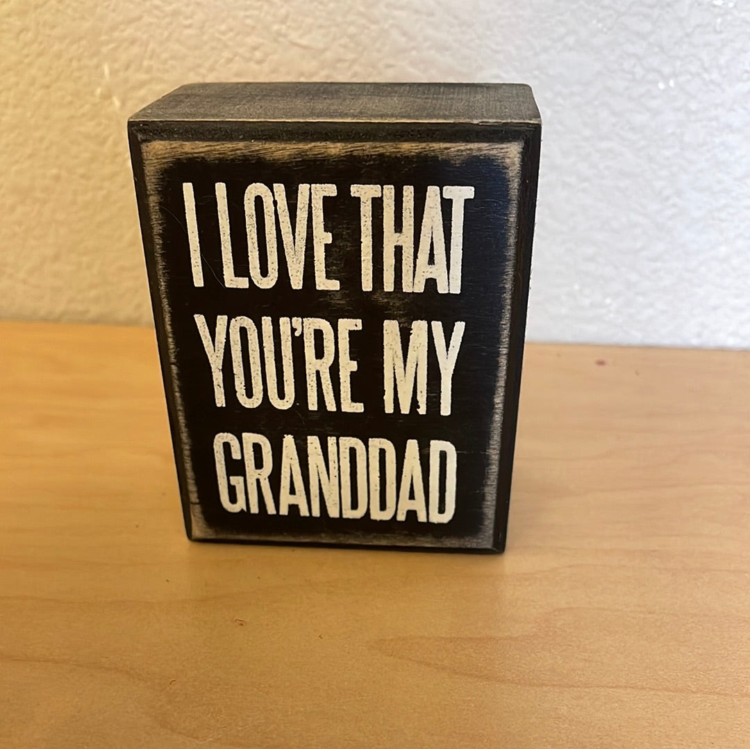 Sign - My Granddad